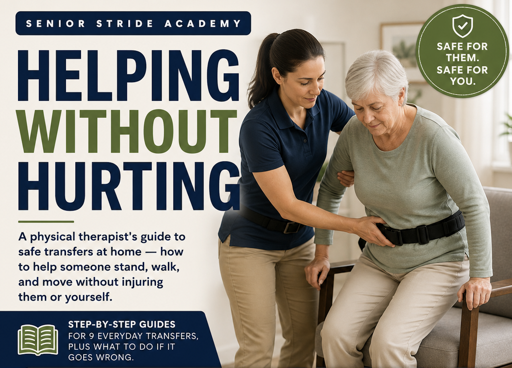 helping without hurting - a physical therapist's guide to transfers